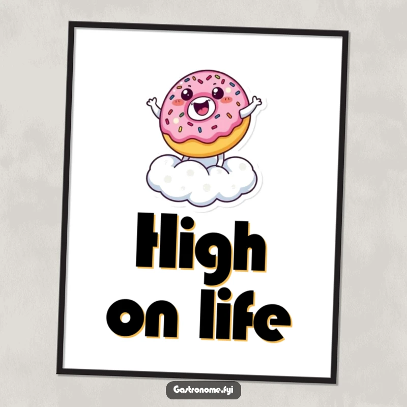Funny Poster: A happy donut character with vibrant sprinkles bounces high on a fluffy sugar cloud, exuding funny bliss.