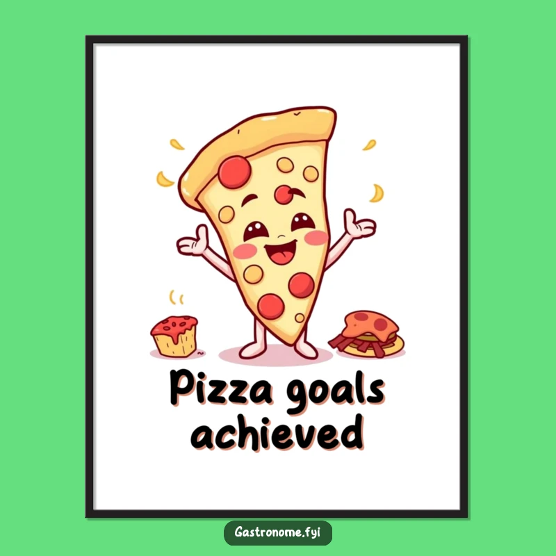 Funny Pizza Feast Poster - Cheesy Character Art, Giant Food Decor, Hilarious Funny Gift!