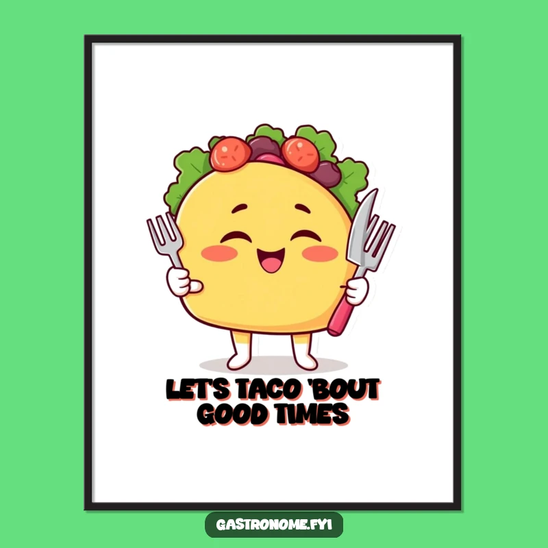 Funny Free Printable Wall Art: Winking Taco Poster for a Zesty Kitchen Decor Downloadable!