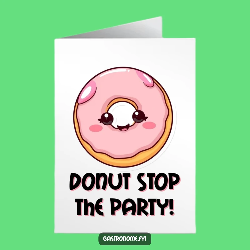 Free Printable Donut Birthday Card: Funny Downloadable Gift for Sweet Celebrations