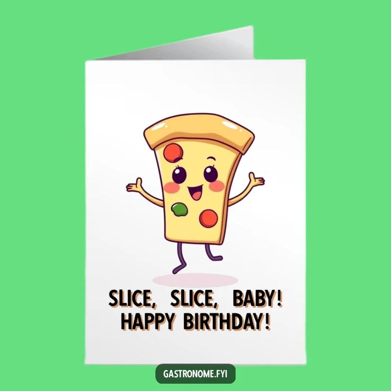 Free Printable Birthday Card: Funky Pizza Dancer Downloadable Gift