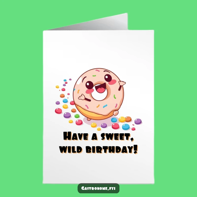 Free Printable Birthday Card: Funny Donut Candy Roll Fun Downloadable Sweet Gift