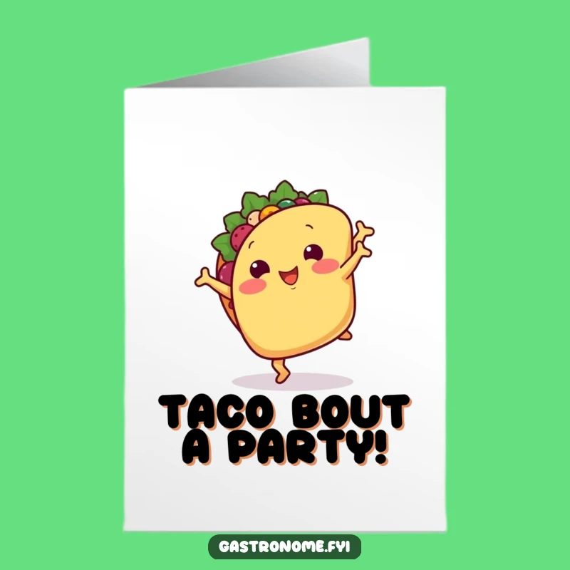 Free Printable Taco Birthday Card: Funny Downloadable Gift for Fiesta Lovers & Foodies