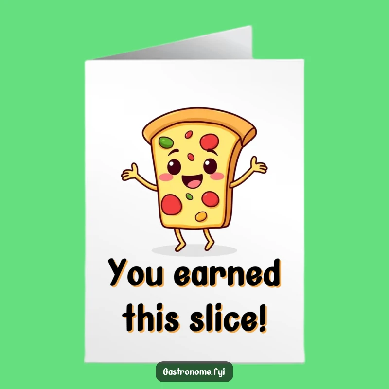 Free Printable Congrats Card: Pizza Jig - Funny Downloadable Celebration