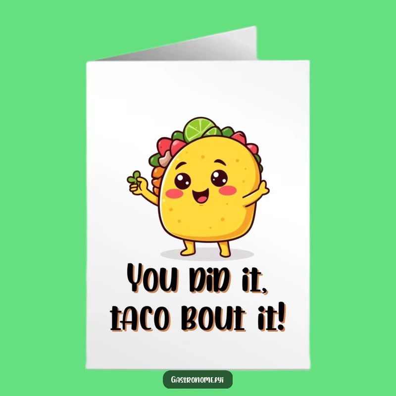 Free Printable Congrats Card: Sassy Taco Lime Pose, Celebrate!