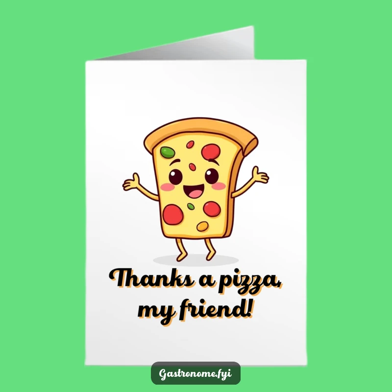 Free Printable Thank You Card: Pizza Jig - Funny & Cheesy Downloadable