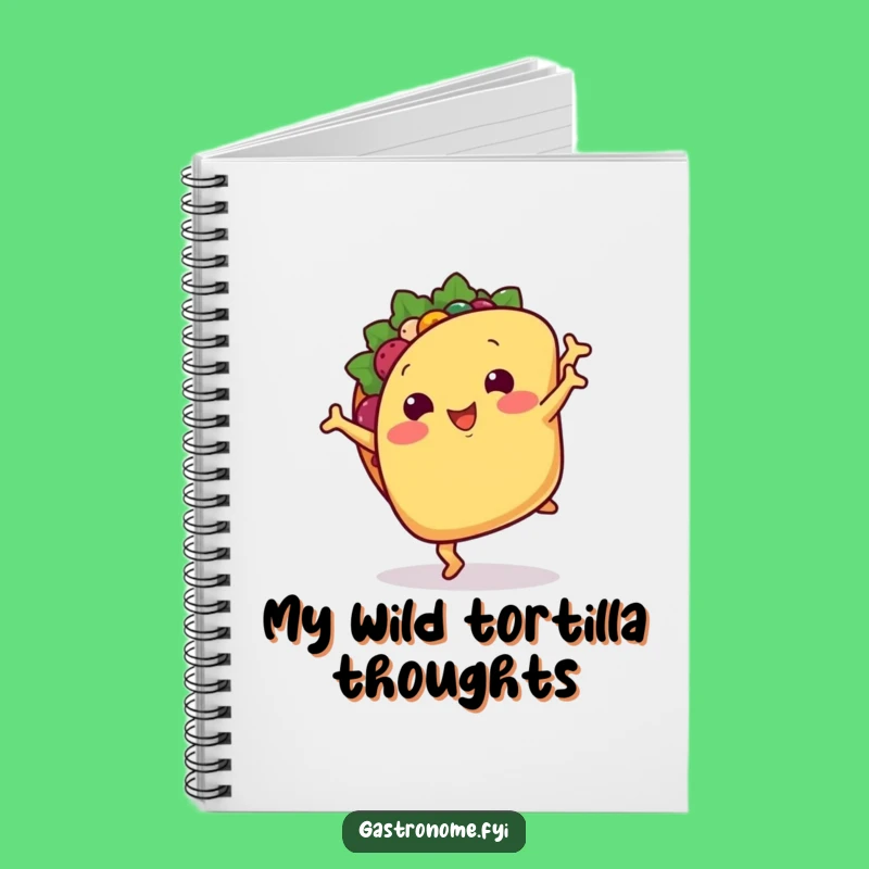 Funny Smiling Taco Notebook: Hilarious Foodie Journal Gift for Cartwheel Lovers