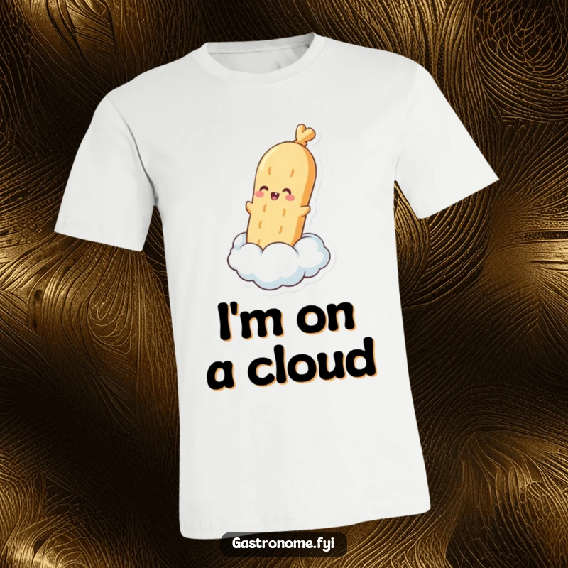 Funny t-shirt depicting a pleased baguette character blissfully floating upwards on a cloud of steam, representing pure baked happiness.